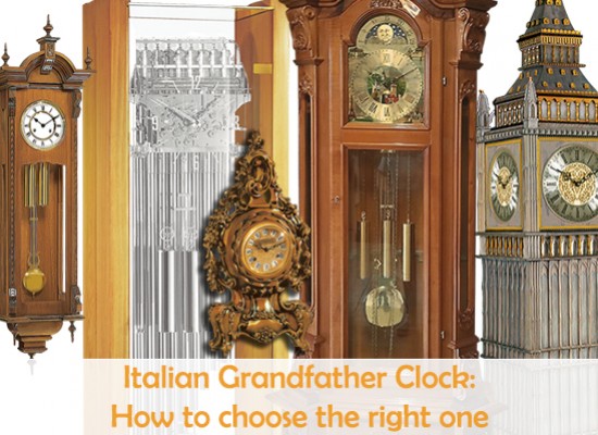 italian-grandfather-clock-how-to-choose-the-right-one